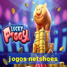 jogos netshoes